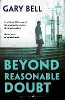 Beyond Reasonable Doubt - Gary Bell - cover