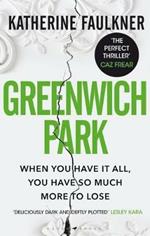 Greenwich Park: This year's most compulsive debut thriller, about motherhood, friendships and the secrets we keep