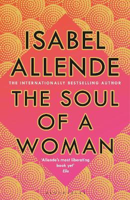 The Soul of a Woman - Isabel Allende - cover