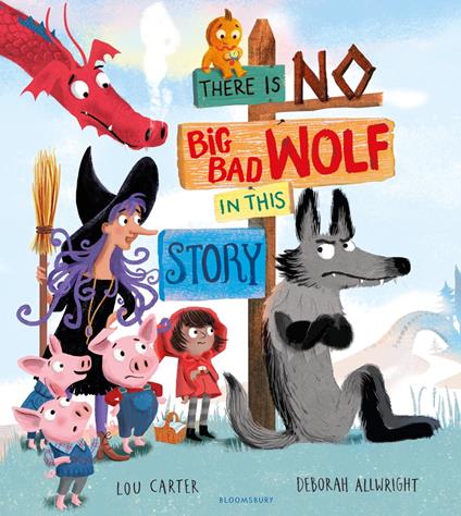 There Is No Big Bad Wolf In This Story - Lou Carter,Deborah Allwright - ebook