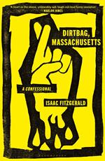 Dirtbag, Massachusetts