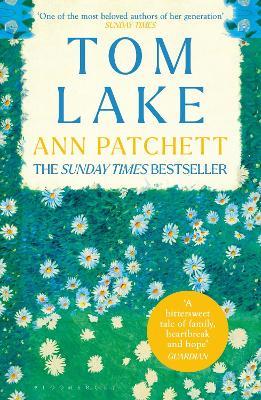 Tom Lake: The Sunday Times bestseller - a BBC Radio 2 and Reese Witherspoon Book Club pick - Ann Patchett - cover