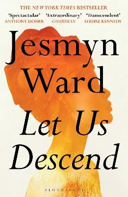 Let Us Descend: An Oprah's Book Club Pick - Jesmyn Ward - cover