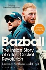 Bazball: The inside story of a Test cricket revolution