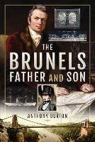 The Brunels: Father and Son