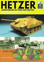 Hetzer - Jagdpanzer 38 Tank Destroyer: German Army and Waffen-SS Western Front, 1944-1945