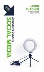 Track: Social Media: A Student’s Guide to Social Media
