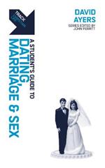 Track: Dating, Marriage & Sex: A Student’s Guide to Dating, Marriage & Sex
