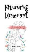 Memories Unwound