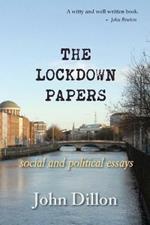 The Lockdown Papers: social and political essays