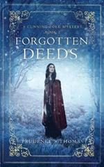 Forgotten Deeds: A Cunning Folk Mystery Book 2