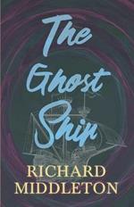 The Ghost Ship