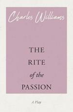 The Rite of the Passion