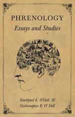 Phrenology - Essays and Studies