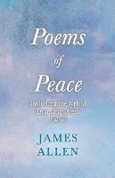 Poems of Peace - Including the Lyrical Dramatic Poem Eolaus: With an Essay from Within You Is the Power by Henry Thomas Hamblin