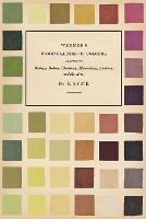 Werner's Nomenclature of Colours: Adapted to Zoology, Botany, Chemistry, Mineralogy, Anatomy, and the Arts