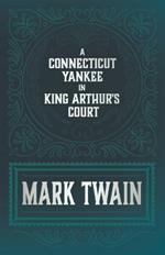 A Connecticut Yankee in King Arthur's Court