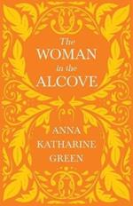 The Woman in the Alcove: Caleb Sweetwater - Volume 2