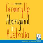 Growing up Aboriginal in Australia