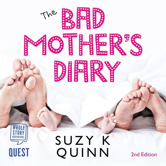 The Bad Mother's Diary