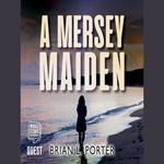 A Mersey Maiden