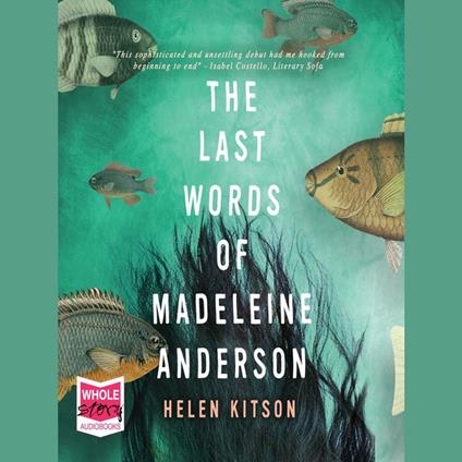 The Last Words of Madeleine Anderson