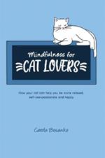 Mindfulness for Cat Lovers