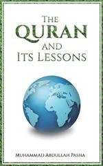 The Quran and Its Lessons