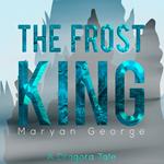 Frost King, The