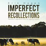 Imperfect Recollections