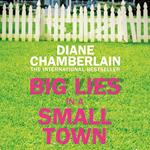 Big Lies in a Small Town