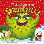 The Return of Sproutzilla!