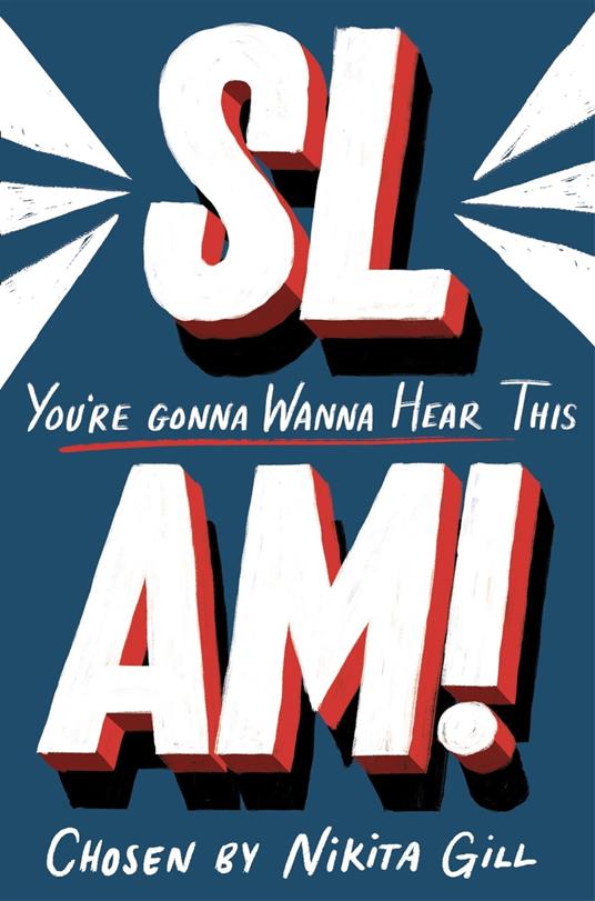 SLAM! You're Gonna Wanna Hear This - Nikita Gill - ebook