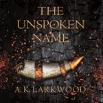 The Unspoken Name