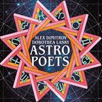 Astro Poets: Your Guides to the Zodiac