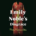 Emily Noble's Disgrace