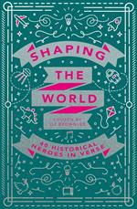 Shaping the World