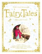 The Macmillan Fairy Tales Collection