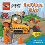 LEGO (R) City. Building Site: A Push, Pull and Slide Book