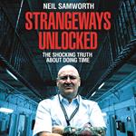 Strangeways Unlocked