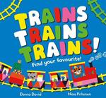 Trains Trains Trains!: Find Your Favourite