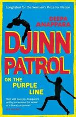 Djinn Patrol on the Purple Line: Discover the immersive novel longlisted for the Women's Prize 2020
