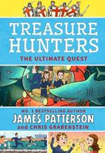 Treasure Hunters: Ultimate Quest: (Treasure Hunters 8)