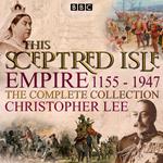 This Sceptred Isle: Empire