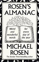 Rosen’s Almanac: Weird and wonderful words for every day of the year