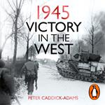 1945: Victory in the West