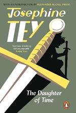 The Daughter Of Time: A gripping historical mystery