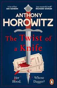 Libro in inglese The Twist of a Knife: A gripping locked-room mystery from the bestselling crime writer Anthony Horowitz