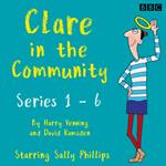 Clare in the Community: The Complete Series 1-6