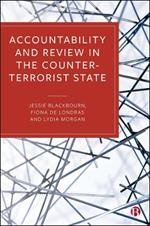 Accountability and Review in the Counter-Terrorist State